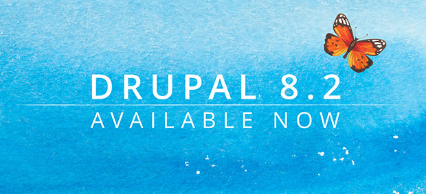 Drupal 8.2 Available Now