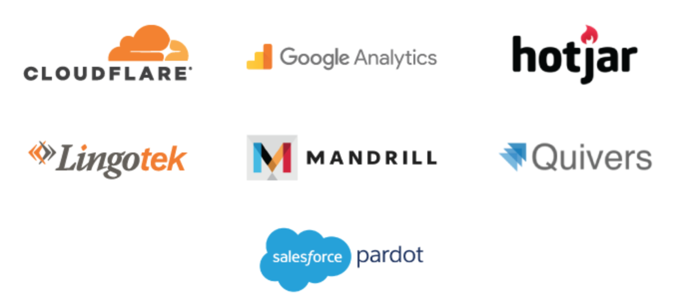 Cloudflare, Google Analytics, Hotjar, Lingotek, Mandrill, Quivers, and Pardot, to name a few