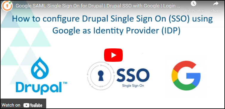 Drupal G-Suite Administrator Single Sign-On - Setup Video