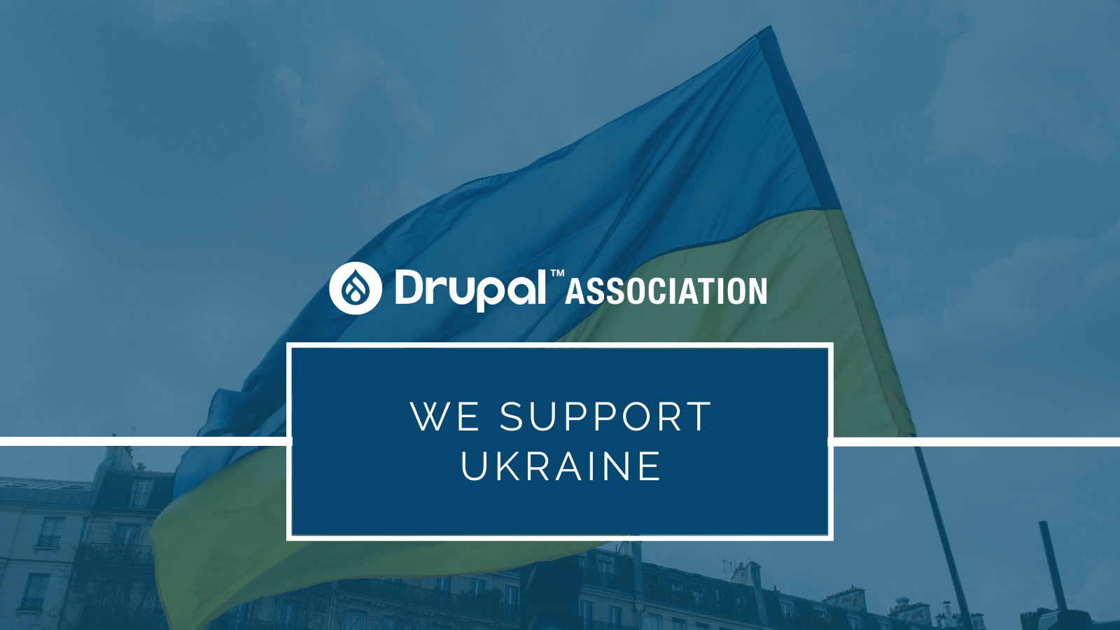 Drupal Association blog: The Drupal Association still stands with Ukraine