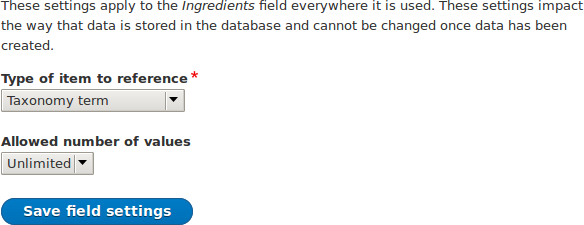 Field storage settings for Ingredients field