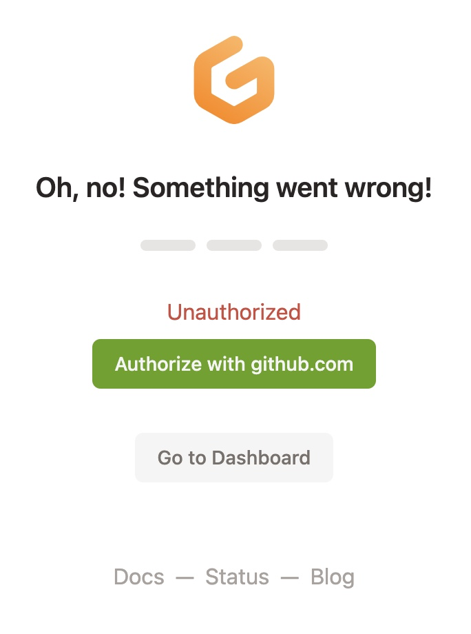Oh no, something went wrong! Unauthorized