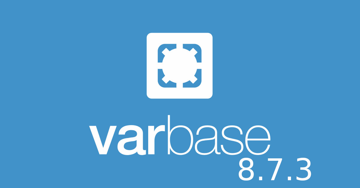 Varbase 8.7.3 Release notes