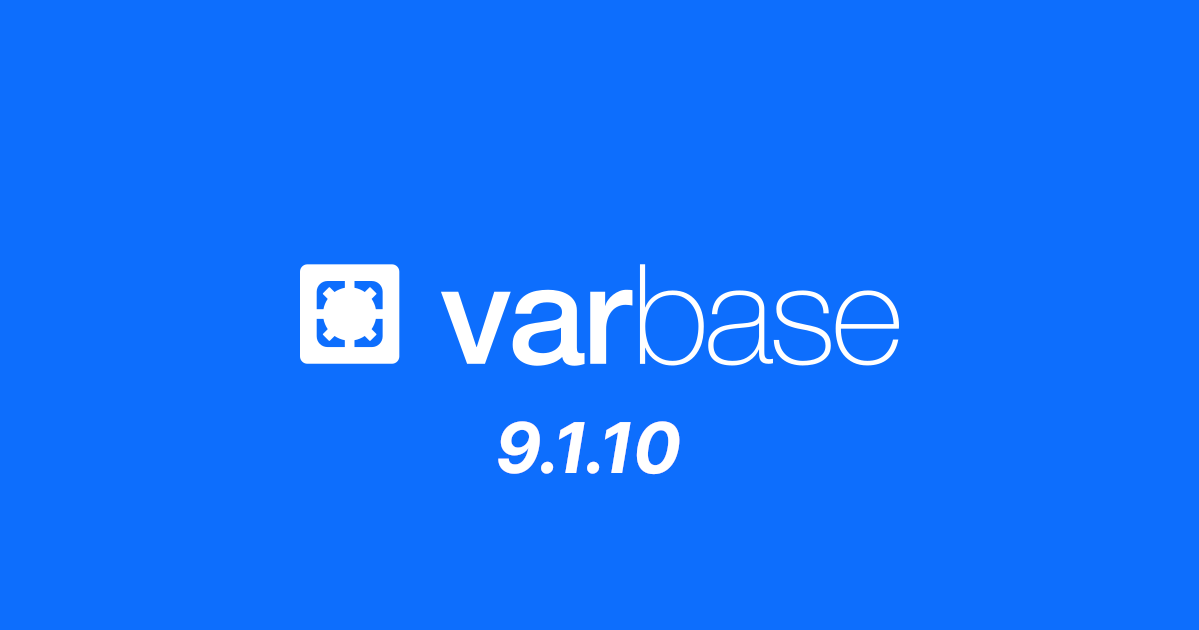 Varbase 9.1.10 Release notes