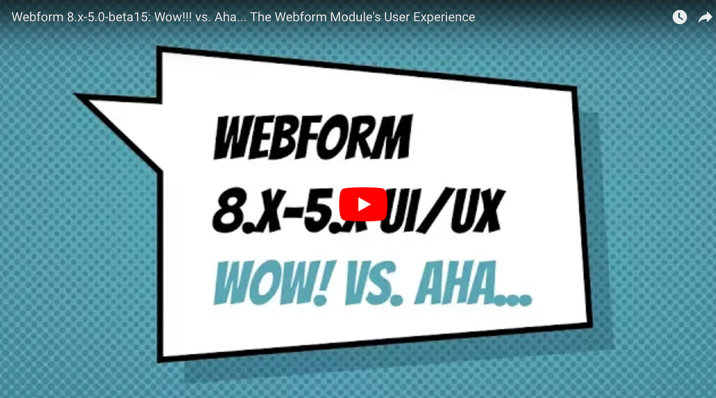  Wow!!! vs. Aha... The Webform Module's User Experience