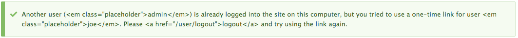 One-time login link when another user already logged in.