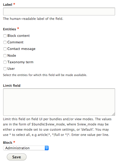 Simplify Field Creation [#2622628] | Drupal.org