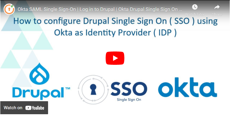 enable seamless integration with okta and drupal