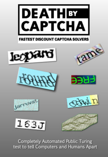 Death by captcha