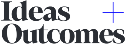 Ideas + Outcomes