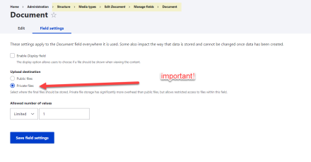 Field Storage Settings for Document Media Type must be Private