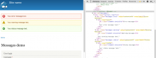 Screenshot of the visual appearance of Drupal messages alongside the generated markup with the additional ARIA role and label attributes