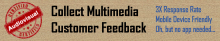 banner for multimedia customer feedback