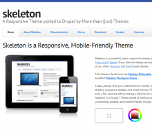 Skeleton - Responsive, Mobile Friendly Drupal Theme